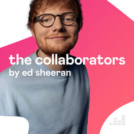 Cover of playlist The Collaborators by Ed Sheeran