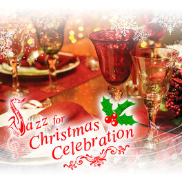 Cover of playlist Jazz for Christmas Celebration