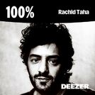 100% Rachid Taha