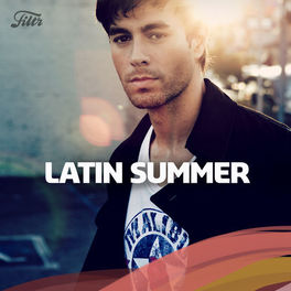 Cover of playlist Latin Summer feat. Enrique Iglesias & Nicky Jam