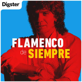 Cover of playlist Flamenco de Siempre