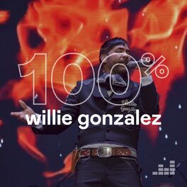 Cover of playlist 100% Willie Gonzalez
