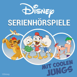 Cover of playlist Disney Serien Hörspiele mit coolen Jungs