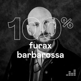 Cover of playlist 100% Furax Barbarossa