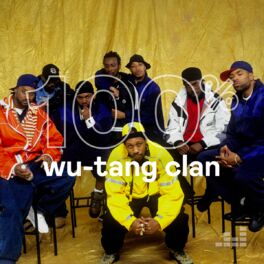 Cover of playlist 100% Wu-Tang Clan