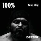 100% Trap King