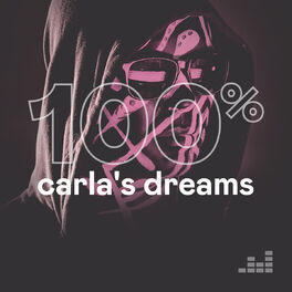 Cover of playlist 100% Carla's Dreams