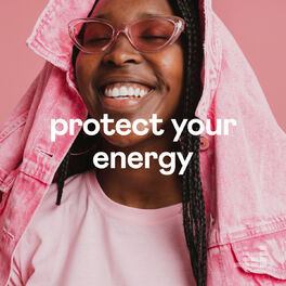 Cover of playlist Protect Your Energy