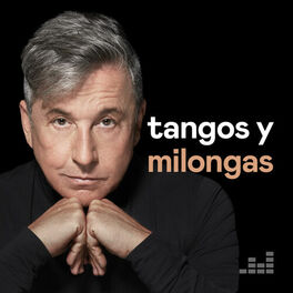 Cover of playlist Tangos y Milongas