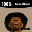 100% Jupiter & Okwess