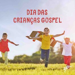 Cover of playlist Dia das Crianças - Gospel 2023 🎉