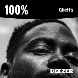 Cover of playlist 100% Ghetts
