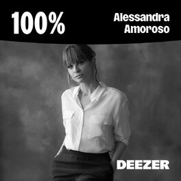 Cover of playlist 100% Alessandra Amoroso