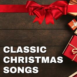 Cover of playlist Classic Christmas Songs (Top Christmas Songs)