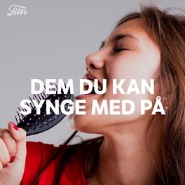Cover of playlist Dem Du Kan Synge Med P%u00e5