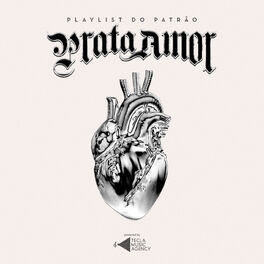 Cover of playlist Playlist do Patrão | Prata Amor