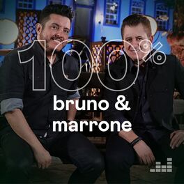 Cover of playlist 100% Bruno & Marrone