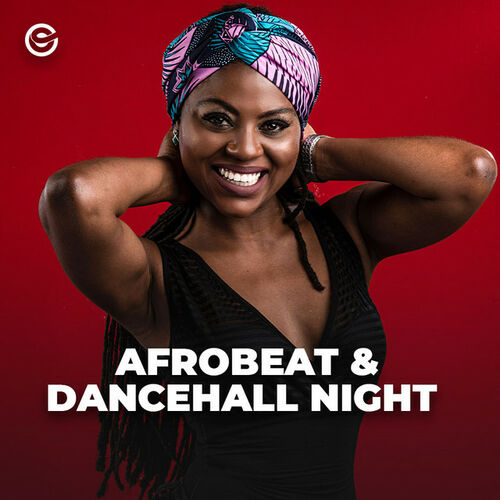 Playlist Afrobeat & Dancehall Night Dancehall 2022 Nuevo | À écouter ...