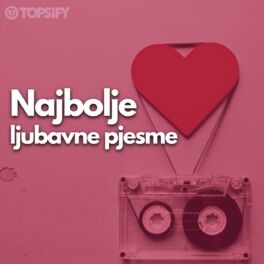 Cover of playlist Ljubavne pjesme - Valentinovo