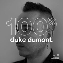 Cover of playlist 100% Duke Dumont