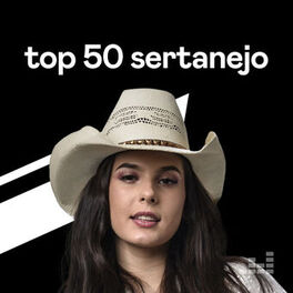 Cover of playlist Top 50 Sertanejo