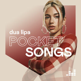 Cover of playlist Pocket Songs by Dua Lipa