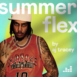 Cover of playlist Summer Flex By AJ Tracey