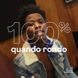 Cover of playlist 100% Quando Rondo