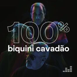 Cover of playlist 100% Biquini Cavadão