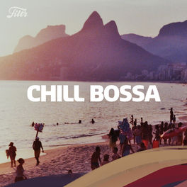 Cover of playlist CHILL BOSSA