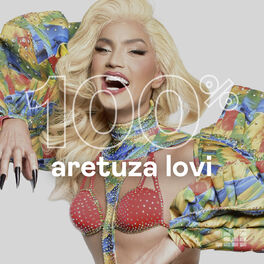 Cover of playlist 100% Aretuza Lovi
