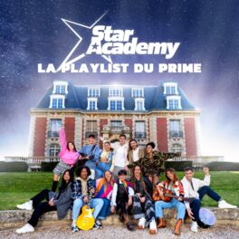Cover of playlist Star Academy : La playlist du Prime
