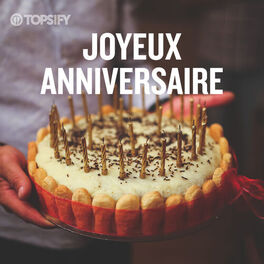 Cover of playlist JOYEUX ANNIVERSAIRE