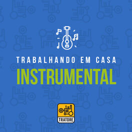 Cover of playlist Trabalhando em Casa: Instrumental | Home Office: Brazilian Instrumental