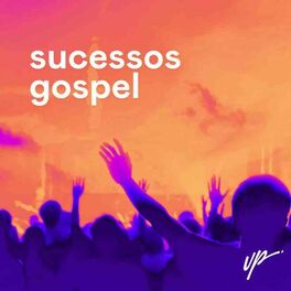Cover of playlist Sucessos Gospel 2022