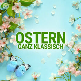 Cover of playlist Ostern ganz klassisch | Klassische Musik zu Ostern