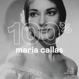 Cover of playlist 100% Maria Callas