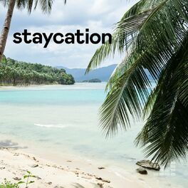 Cover of playlist Staycation