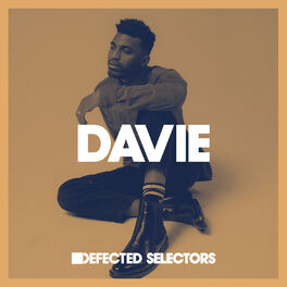 Cover of playlist DAVIE - Defected Selectors