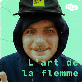 Cover of playlist L'art de la flemme