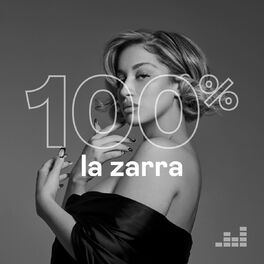 Cover of playlist 100% La Zarra