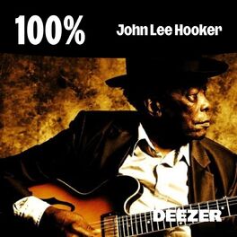 Cover of playlist 100% John Lee Hooker