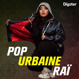 Cover of playlist POP URBAINE RAÏ