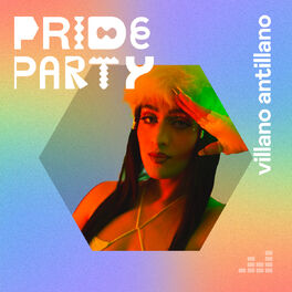 Cover of playlist Pride Party by Villano Antillano