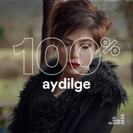 Cover of playlist 100% Aydilge