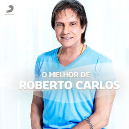 Cover of playlist Roberto Carlos - As Melhores