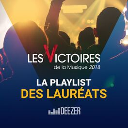 Cover of playlist Les Victoires de La Musique 2018 : les Lauréats