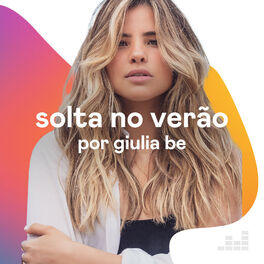 Cover of playlist Solta no Verão por Giulia Be