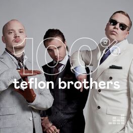 Cover of playlist 100% Teflon Brothers