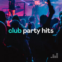 Cover of playlist Club Party Hits